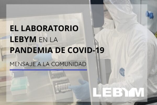El laboratorio LEBYM en la pandemia de COVID-19